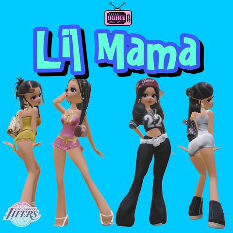 Lil Mama