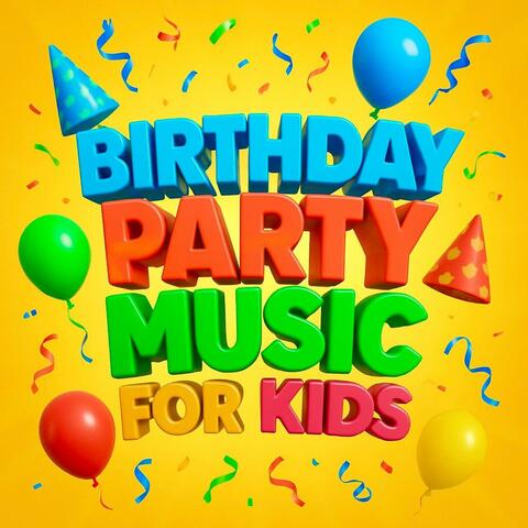 Birthday Party Music For Kids