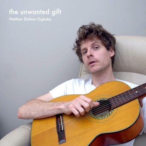 The Unwanted Gift