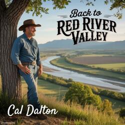 Back to Red River Valley