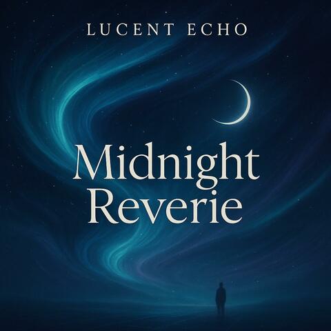 Midnight Reverie