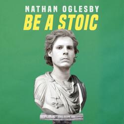 Be a Stoic