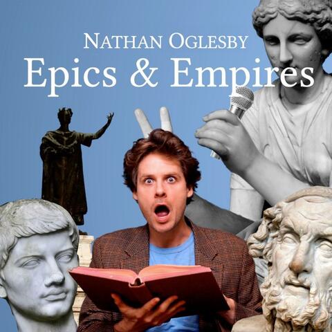 Epics and Empires