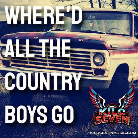 Where'd All The Country Boys Go