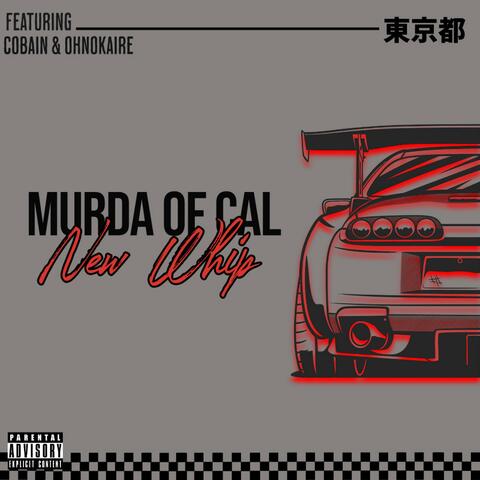 New Whip (feat. Cobain & ohnokaire)