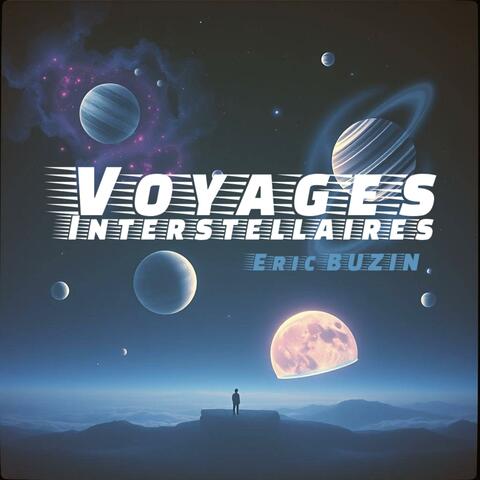 Voyages Interstellaires