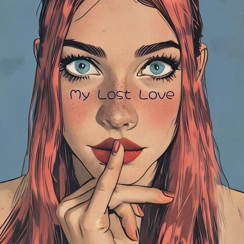 My Lost Love