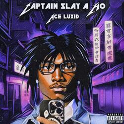 Captain Slay A Ho