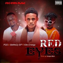 Red Eyes (feat. Bawezy SIP & Kito Energy)