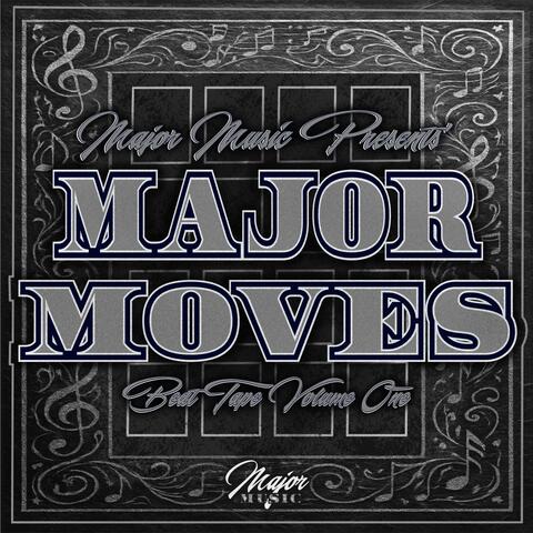 Major Music Presents MAJOR MOVES Beat Tape Volume One