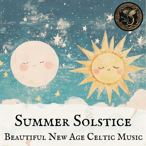 Summer Solstice (Celtic Music)