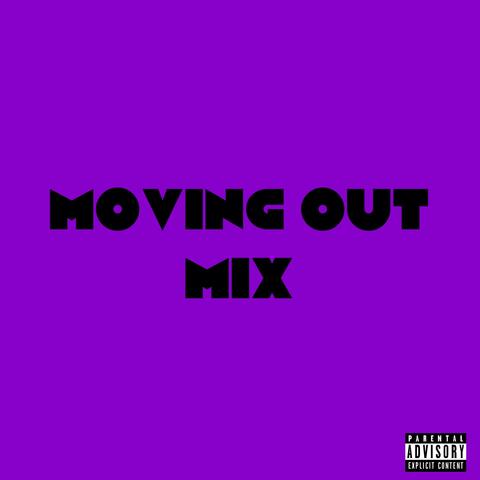 Moving out (sped up mix)
