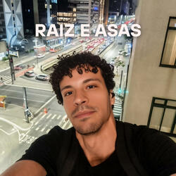 Raiz e Asas