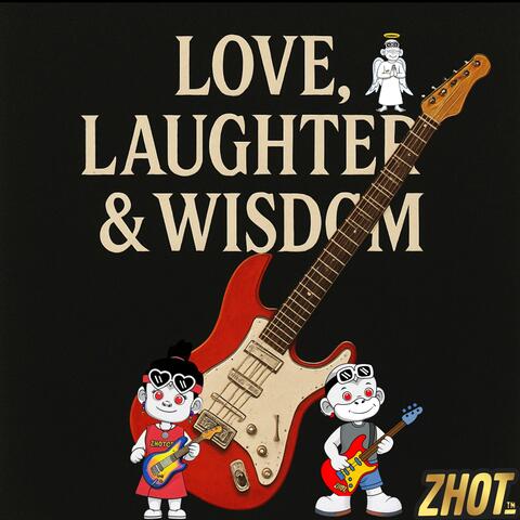 Love Laughter & Wisdom Rock Instrumentals