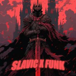 SLAVIC X FUNK (Sped Up)