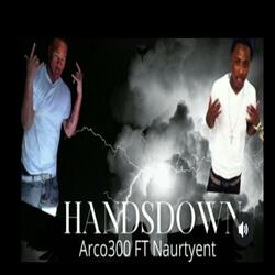 Hands Down (feat. RMG Naurty)