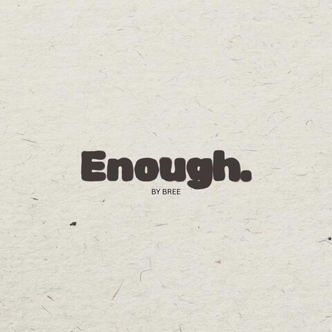 Enough (Live Version)