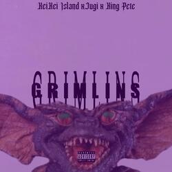 Grimlins (Slow Version)