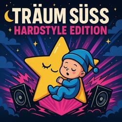 Träum süß (Hardstyle Edition)