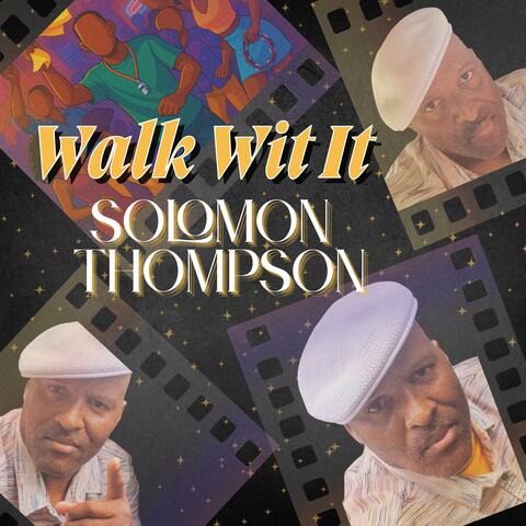 Walk Wit It