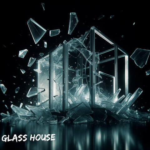 Glass House