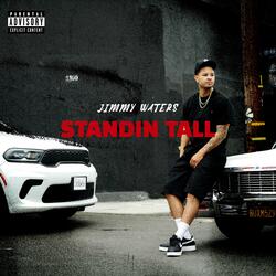 Standin Tall