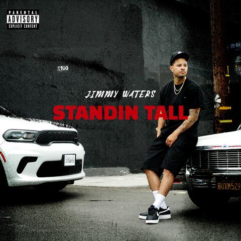 Standin Tall