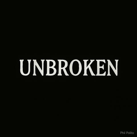 Unbroken