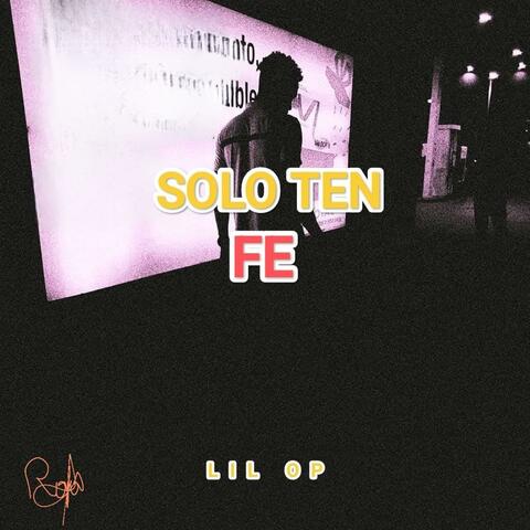 SOLO TEN FE
