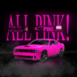 ALL PINK!