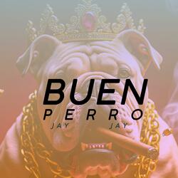 BUEN PERRO