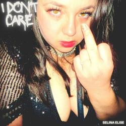 I Don't Care