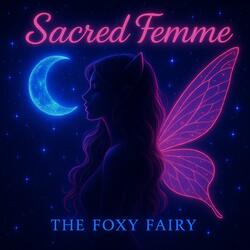 Sacred Femme