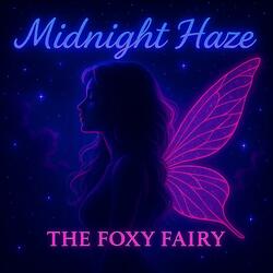 Midnight Haze