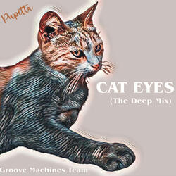 CAT EYES (The Deep Mix)
