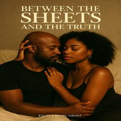 Outro – The Truth Left in the Sheets