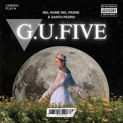 G.U.Five Nel Nome Del Padre E Santo Pedro (Club Music)