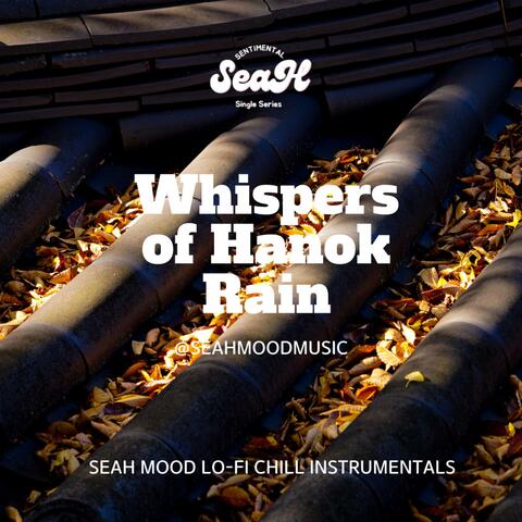 Whispers of Hanok Rain