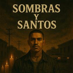 "Santos en la Sombra" (Spanish) [2]
