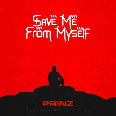 Save me from myself