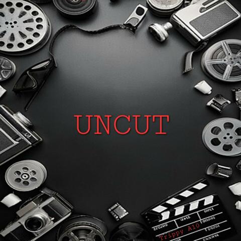 Uncut