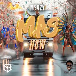 Mas Now (feat. Merzy)