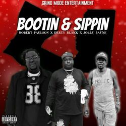 Bootin & Sippin (feat. Robert Paulson & Jolly Payne)