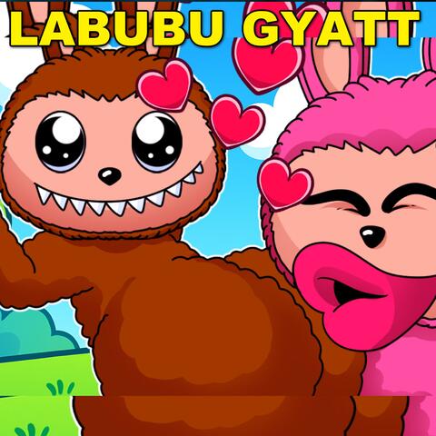Labubu Gyatt Song