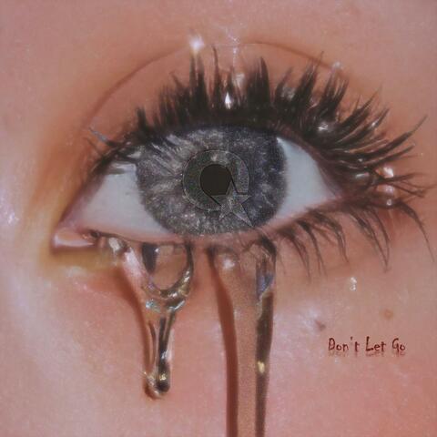 Don't Let Go