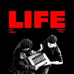 LIFE (feat. Young FXC)