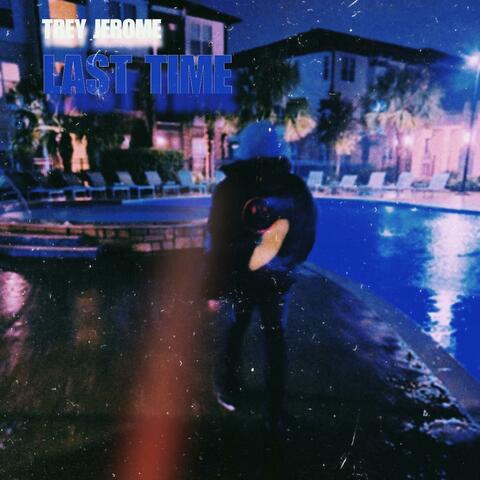 Last Time (Radio Edit)