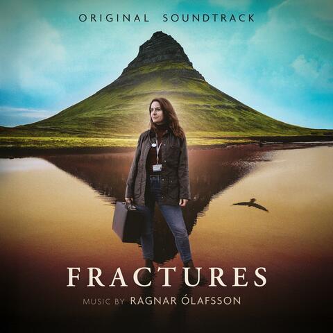 Fractures (Original TV Series Soundtrack)