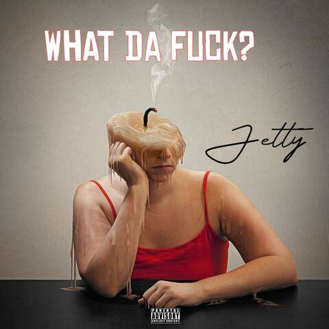 WHAT DA FUCK? (Jetflow)