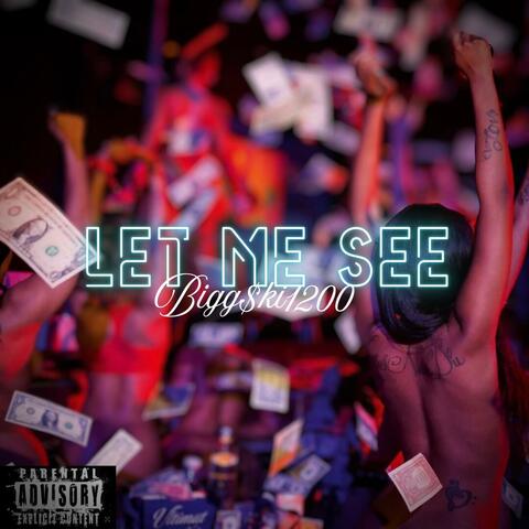 Let me See